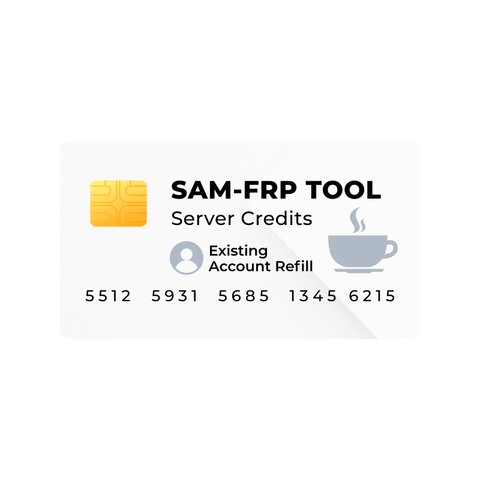 Sam FRP Tool Server Credits Existing Account Refill 
